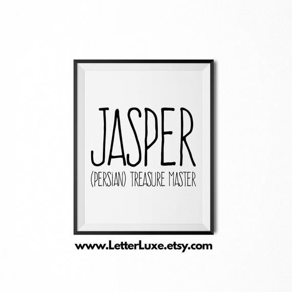 Jasper Printable Kids Gift Name Meaning Art Baby Shower Etsy