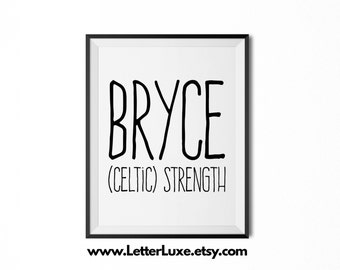 Bryce Name Meaning Art, Bryce Gift, Printable Baby Shower Gift, Nursery Printable Art, Digital Print, Nursery Decor, Typography Wall Decor