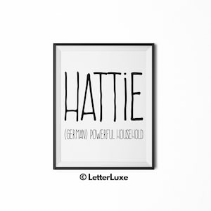 Hattie Name Bedeutung Kunst, Hattie druckbare Baby-Dusche-Geschenk, Kinderzimmer druckbare, Definition Digitaldruck, Kinderzimmer Dekor Typografie Wand-Dekor