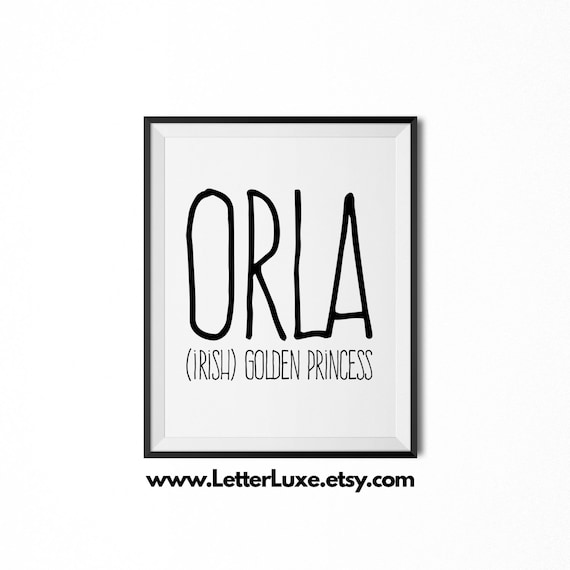 Orla Name Meaning Art Printable Baby Shower Gift Nursery Etsy