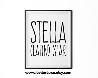 Stella Name Meaning Art, Stella Printable Baby Shower Gift, Nursery Printable Art, Digital Print, Birthday Decor, Typography Wall Decor