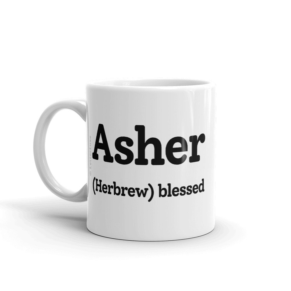 Asher Name Meaning Mug Birthday Gift For Him Son Dad Uncle Etsy UK