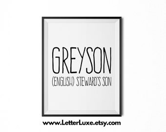 Greyson Printable Kids Gift, Name Meaning Art, Baby Shower Gift, Nursery Art, Party Art, Digital Print, Nursery Decor, Typography Wall Decor