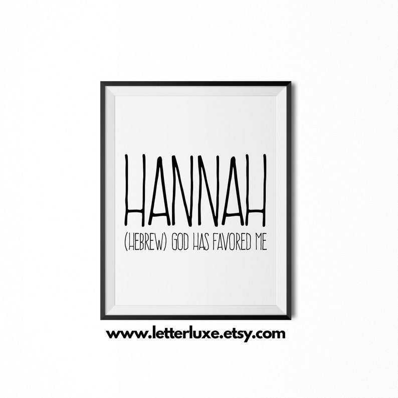 Hannah Name Meaning Art, Hannah Gift, Printable New Baby Gift, Nursery Printable Art, Digital Print, Nursery Decor, Typography Wall Decor image 1