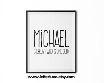 Michael Printable Kids Gift, Michael Name Meaning Art, Baby Shower Gift, Nursery Art, Digital Print, Nursery Decor, Typography Wall Decor