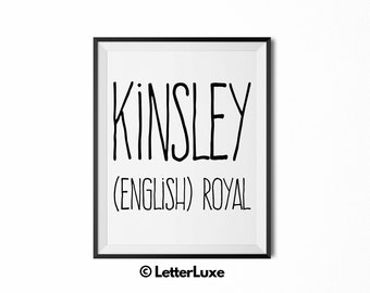 Kinsley nombre que significa arte, regalo de baby shower imprimible de Kinsley, arte imprimible de la guardería, impresión digital, decoración de la guardería, decoración de la pared de tipografía