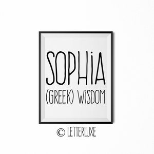 Sophia Name Bedeutung Kunst, Sophia Geschenk, druckbare Baby Shower Geschenk, Kinderzimmer druckbare Kunst, Digitaldruck, Kinderzimmer Dekor, Typografie Wand Dekor