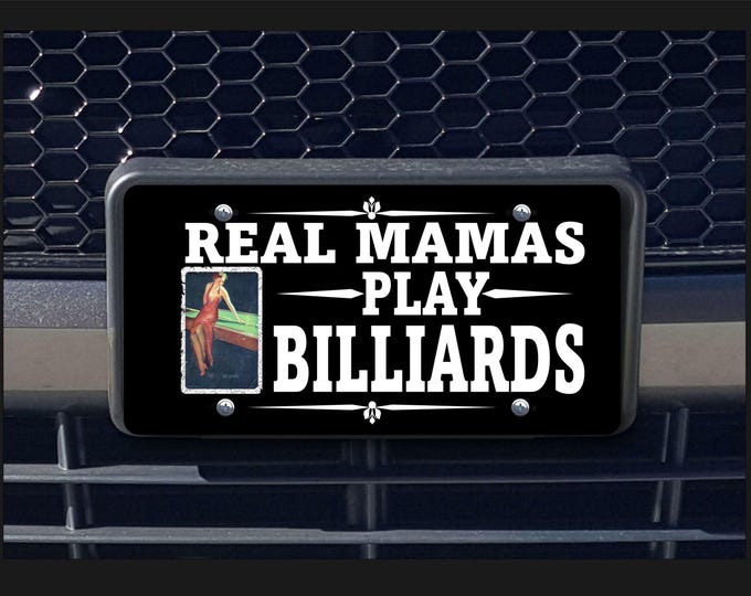 Real Mamas Play Billiards license plate