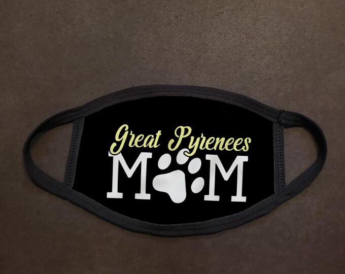 Great Pyrenees Mom Face Mask