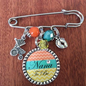 NANA to Be Pin, Mom to Be Pin, Mommy to Be Pin, Babyshower Pin, New ...