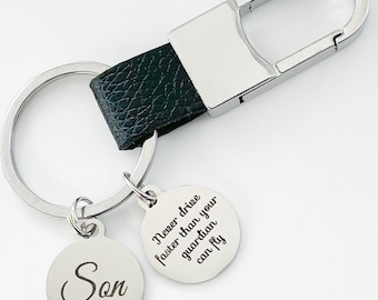 Personalized SON Gift, Son Gift, Gifts For Son, Never Drive Faster Than Your Guardian Angel Can Fly, Son Birthday, Son 16th, Son Keychain