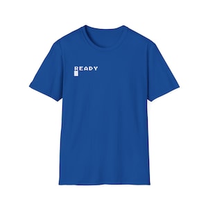 May include: A royal blue t-shirt with a white square and the word "READY" printed on the front.