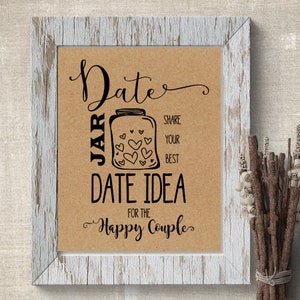 Date Jar Idea, Bridal Shower Games, Printable Date Idea Sign and Cards ...