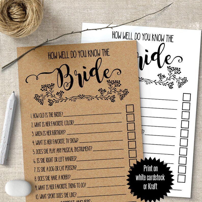 May include: A printable bridal shower game with the text "How well do you know the bride?" on a brown background. The game includes questions about the bride's age, favorite color, birthday, favorite TV show, musical instrument, handedness, pet preference, hobby, favorite thing to do, and favorite sport.