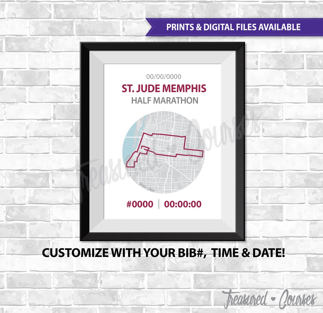 St. Jude Half Marathon Digital File & Print Options Available, Custom