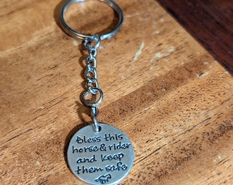 Bless this horse and rider and keep them safe Charm Keychain, cowboy gift, cowgirl gift, horse rider, Inspirational, Silvertone #29-2