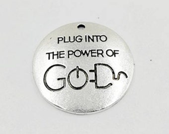 Plug into the power of God, Faith Charm, Inspirational, Motivational, Word Charm, Message Charm, Silvertone,  #29-11