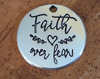 Faith over fear Charm, 22mm, Inspirational, Motivational,  Word Charm, Message Charm Silvertone #31-27