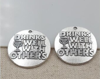 Drinks Well With Others Charm, Wine Drinker, Wine Lover, Inspirational, Motivational,  Word Charm, Message Charm Silvertone #28-16