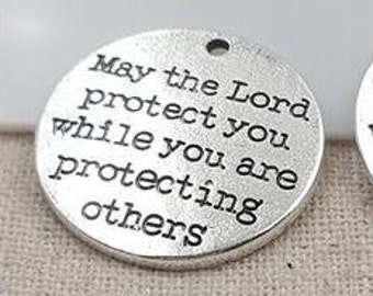 May the Lord protect you while you are protecting others Charm, First Responders Charm, Police, Firefighter, Medical, Silvertone, #31-21