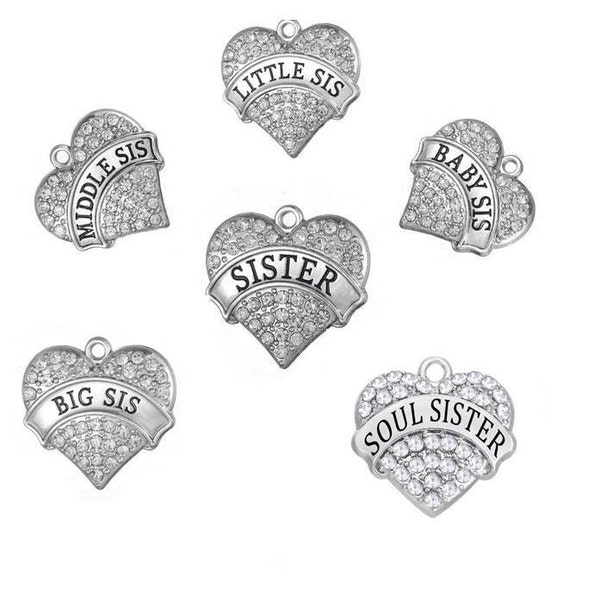 Sister Rhinestone Heart Charm, Sister Charm, Baby Sis Charm, Little Sis Charm, Middle Sis Charm, Big Sis Charm, Soul Sister Charm, RC#5