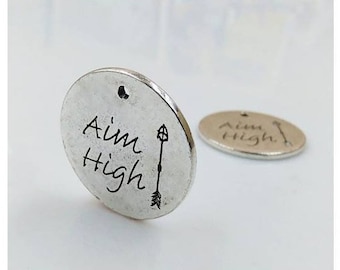 Aim High Charm, Inspirational, Motivational Charm, Word Charm, Message Charm Silvertone #27-8