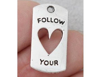 Follow Your Heart Charm, Word Charm, Sayings, Inspirational, Love, Silvertone  Charm, Etc, #9