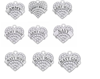 Military Charms, Army, Navy, Rhinestone Heart Charms, Army Wife, Army Mom, Army Girl, Army Brat, Navy Wife, Navy Mom, Navy Girl, RC#3