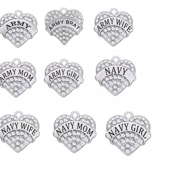 Military Charms, Army, Navy, Rhinestone Heart Charms, Army Wife, Army Mom, Army Girl, Army Brat, Navy Wife, Navy Mom, Navy Girl, RC#3