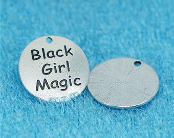 Black Girl Magic Charm, Inspirational, Motivational, Word Charm, Message, Quote Charm, Silvertone #31-4