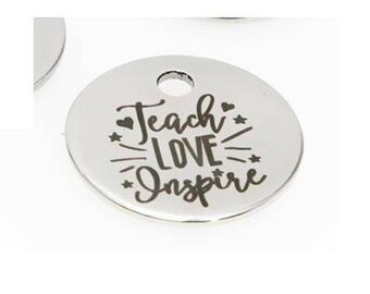 Teach Love Inspire Charm, Teacher Charm, Inspirational, Motivational,  Word Charm, Message Charm Silvertone #31-25