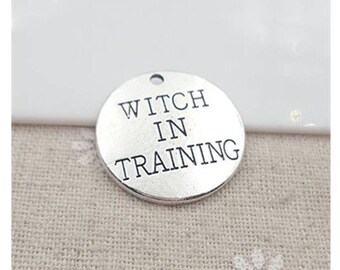 Witch in Training Charm, Wicca Charm, Halloween Charm, Witch Charm, Inspirational, Word Charm, Message, Quote Charm, Silvertone #31-10