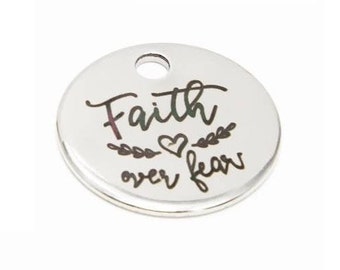 Faith over fear Charm, Inspirational, Motivational,  Word Charm, Message Charm Silvertone #31-27