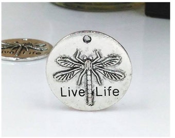 Live Life Charm, Dragonfly Charm, Inspirational, Motivational Charm, Word Charm, Message Charm Silvertone #27-4