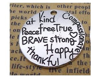 Kind, Compassionate, Brave, Strong, Happy, At Peace, Free, True, Thankful, Inspirational Charm, Motivational Charm, Word, Silvertone #26