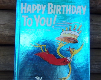 Happy Birthday to You, Dr. Suess, Party Edition, Metallic Blue and Red, 1987 Special Edition, Birthday Gift