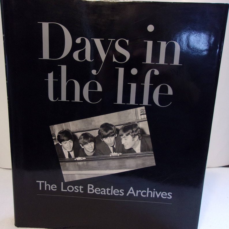 Beatles Book Days In The Lives The Lost Beatles Archives 1998 Etsy