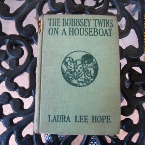 The Bobbsey Twins on A Houseboat/Laura Lee Hope/1915/Antique Book with Wormholes/Antique Curiosity