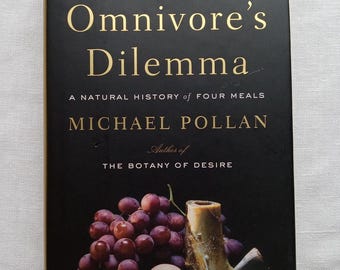 The Omnivore's Dilemma A Natural History of Four Meals/Michael Pollan/Hardbound Non-Fiction