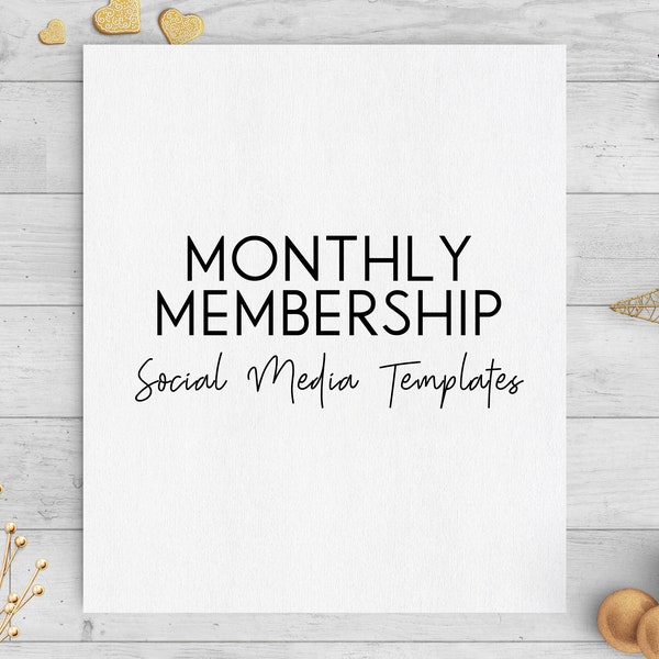 MONTHLY MEMBERSHIP | Social Media Templates