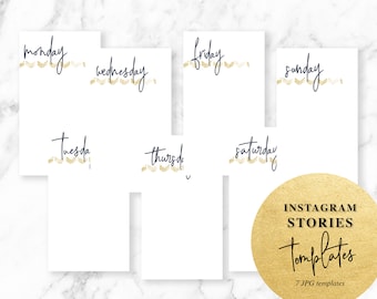 Days of the Week Stories Template & Gold Social Media Templates | Instagram, Snapchat, Facebook | Digital Design | Social Marketing | Social