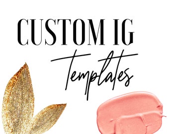 Customized Instagram, Facebook & Snapchat Stories or Post Templates