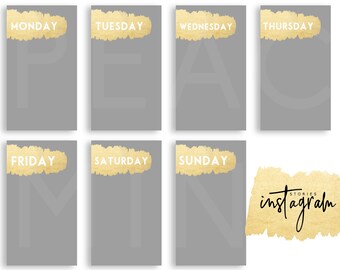 Days of the Week Stories Templates & Gold Stroke | Social Media | Instagram, Snapchat, Facebook | Digital Design | Social Marketing |Glitter