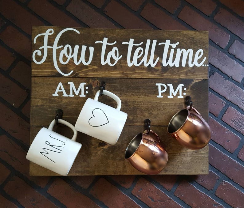 How to tell time Coffee and Wine holder wood sign Moscow Etsy