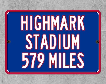 Custom Highmark Stadium Distance Sign, Personalized Buffalo Bills Football Fan Highway Mileage Sign Gift