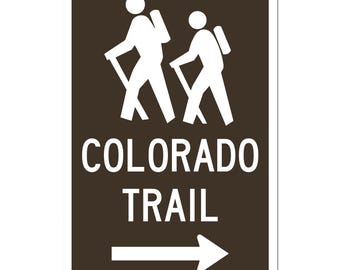 Colorado Trail Sign, Hiker Wall Decor, Outdoors Art
