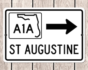 St Augustine Florida A1A Highway Metal Sign, Vacation Souvenir