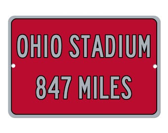 Custom Ohio Stadium Distance Mileage Sign, Personalized Ohio State University Buckeyes Fan Gift