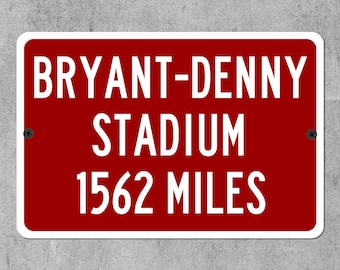 Kundenspezifisches Bryant-Denny-Stadium Distanzmeilenschild, personalisiertes Alabama Crimson Tide Fan Geschenk