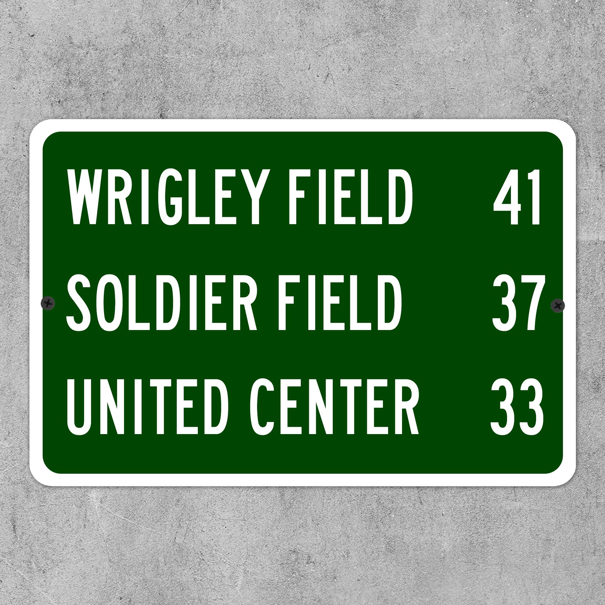 Custom Wrigley Field Soldier Field United Center Distance Highway Sign ...